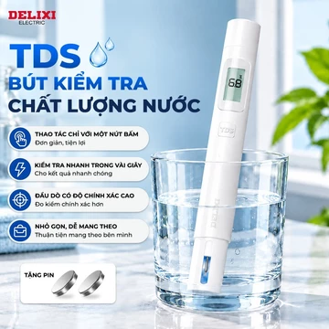 Bút Thử Nước Sạch TDS DELIXI, Bút Đo Độ Sạch, Bút thử TDS Đo Độ Đục Độ Nồng Dung Dịch Thủy Canh