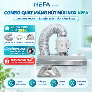 [XUẤT VAT] Combo Quạt Hút Mùi Thông Gió Nefa Và Máng Hút Mùi Bếp Inox Cao Cấp, Loại Bỏ Mùi Hôi Nhanh Chóng
