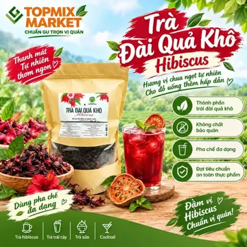 Hoa atiso đỏ sấy lạnh HIBISCUS AN TEA TOPMIX MART đài quả khô ngyên vị, không chất bảo quản, vị chua thanh 250g/500g/1kg