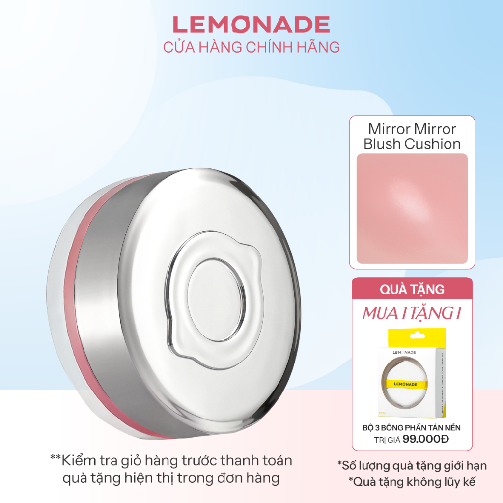 Má hồng Lemonade căng bóng dạng phấn nước thuần chay Mirror Mirror Blush Cushion 8g