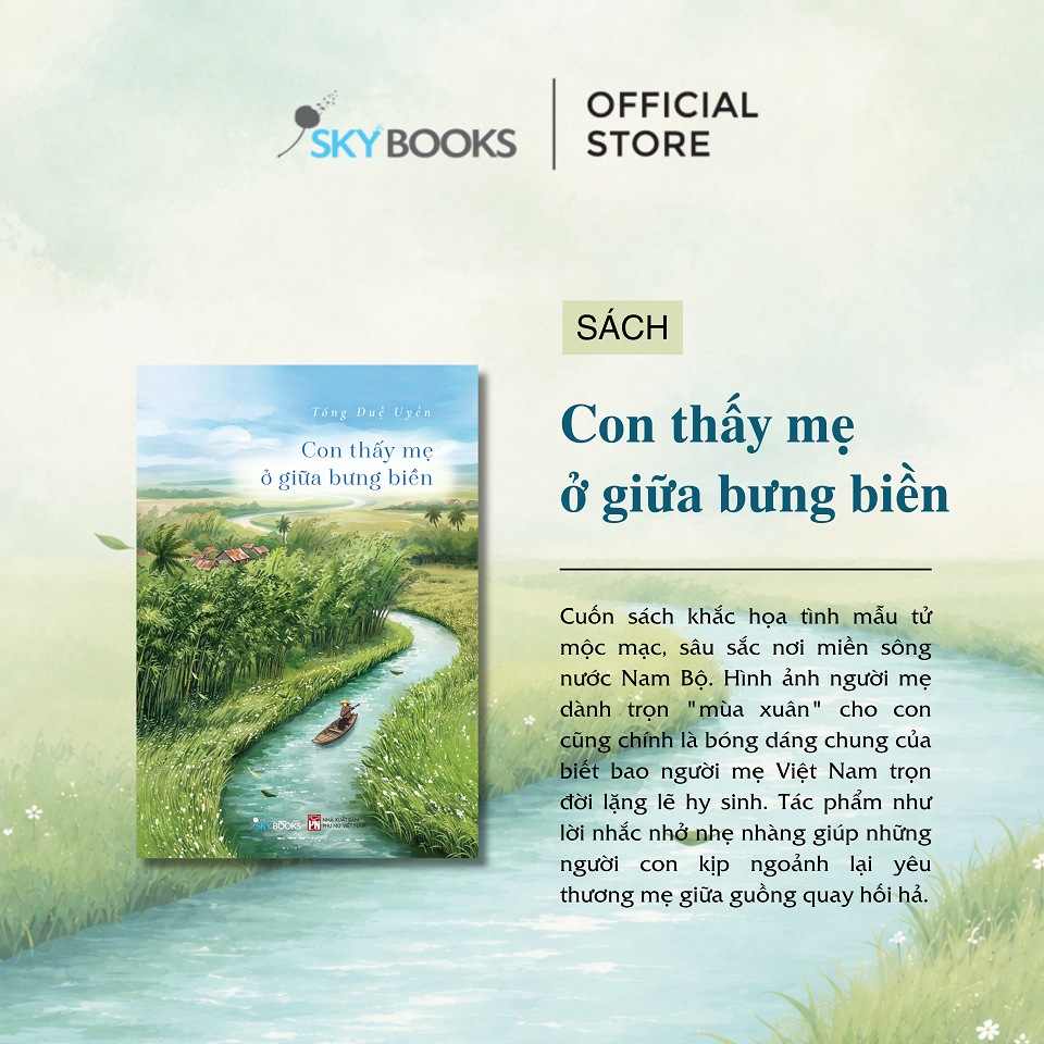 Sách - Con Thấy Mẹ Ở Giữa Bưng Biền