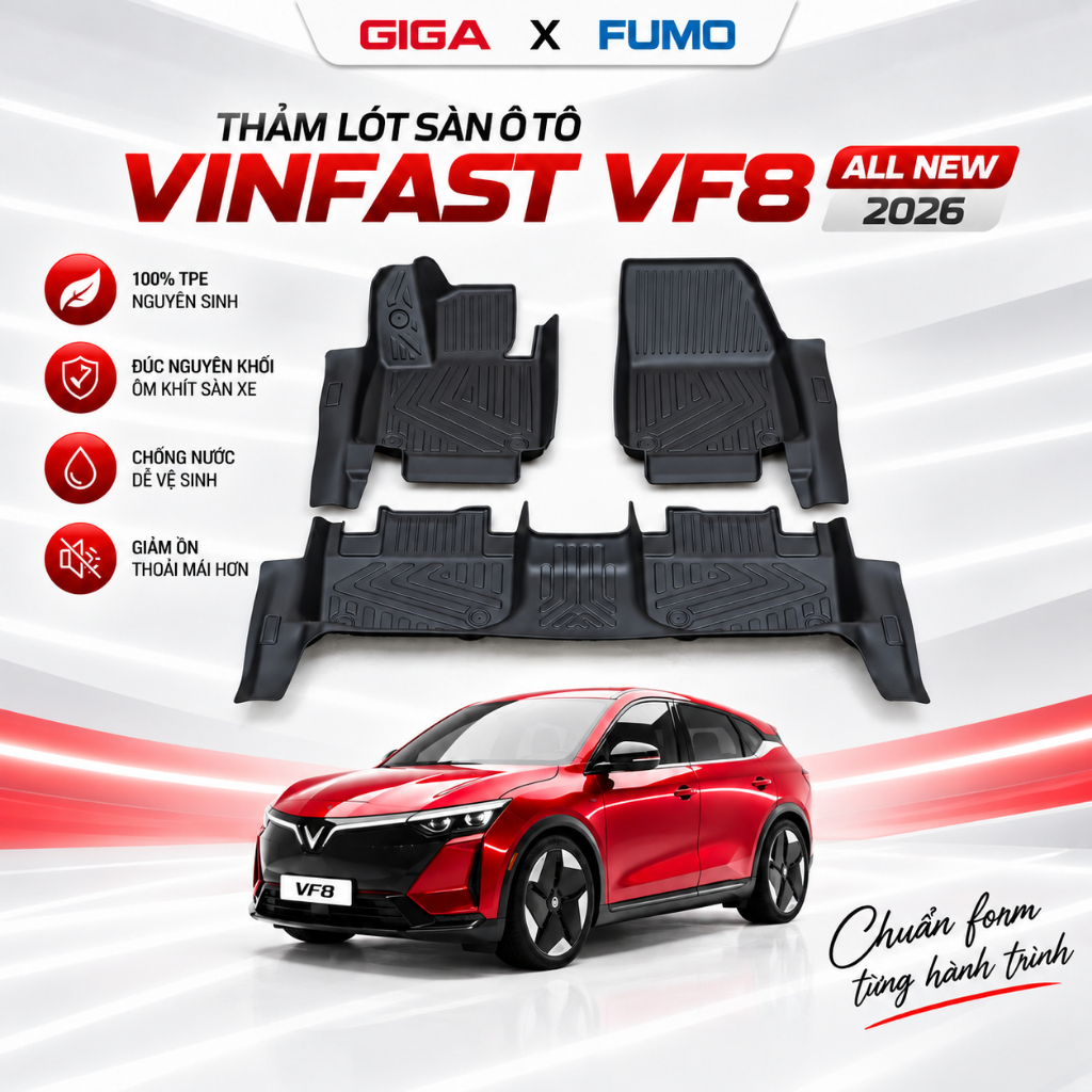 [ FUMO CHÍNH HÃNG ] Thảm Lót Sàn Ô Tô TPE cho Vinfast VF8 ALL NEW 2026 THẢM ĐÚC Chống Thấm, KHÔNG MÙI