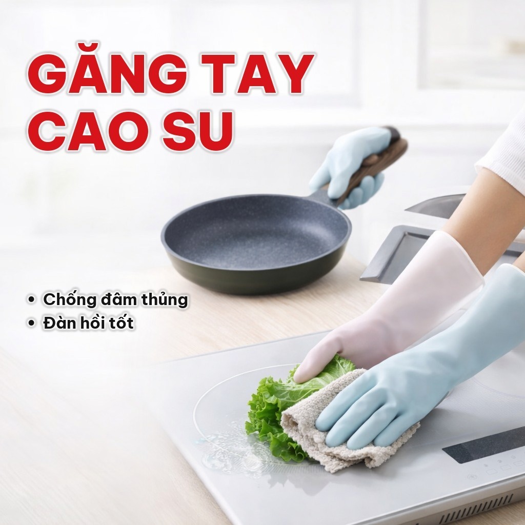 Găng Tay Cao Su 2 Màu Dày Dặn, Bao Tay Cao Su Chống Trượt, Tiện Lợi Khi Rửa Bát, Giặt Đồ, Vệ Sinh Nhà Cửa