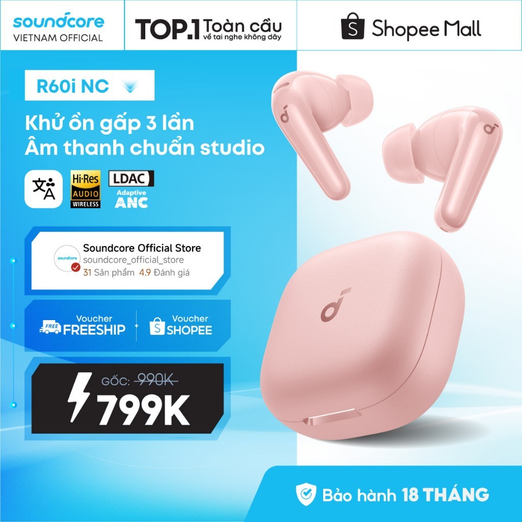 Tai nghe bluetooth ANC Soundcore R60i NC / R50i NC | Hires Audio | Chống ồn đến 52dB | Pin 50h | Phiên dịch