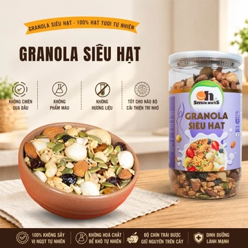 Granola Siêu Hạt Ngũ Cốc Không Đường 70% hạt và trái cây OH SMILE NUTS Hỗ trợ Ăn Kiêng Ăn Vặt Giảm Cân