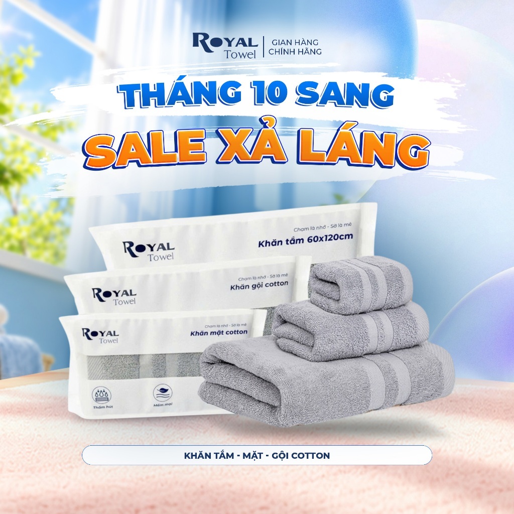 Khăn Tắm, Khăn Gội, Khăn Mặt Royal Towel Sợi Cotton Mềm Mịn, Thấm Hút Tốt, Không Xổ Lông, Không Phai Màu