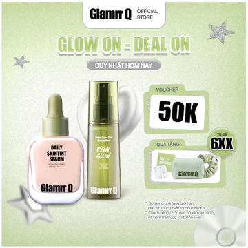 Combo Glamrr Q Kem Nền Serum Căng Bóng SkinTint 30ml + Xịt Khóa Nền Fixer Cố Định Thuần Chay 50ml
