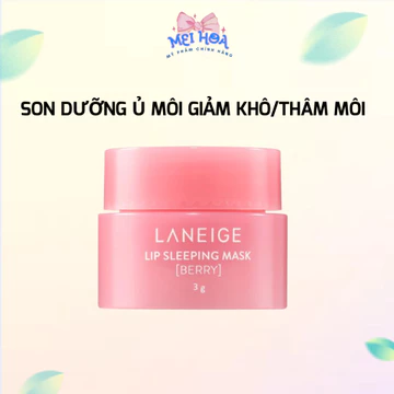 Son Dưỡng Ủ Môi Laneige Berry Hồng Giảm Thâm Khô Môi Meihoa Minisize Nhỏ 5G