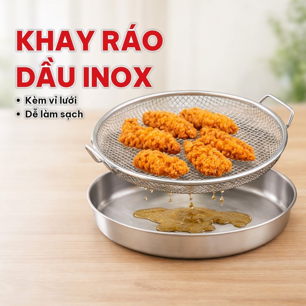 (COMBO 3) Khay Ráo Dầu Inox 304 Tròn 20CM Kèm Vỉ Lưới Inox, Khay Lọc Dầu Tiện Lợi Cho Đồ Chiên Rán Trong Nhà Bếp