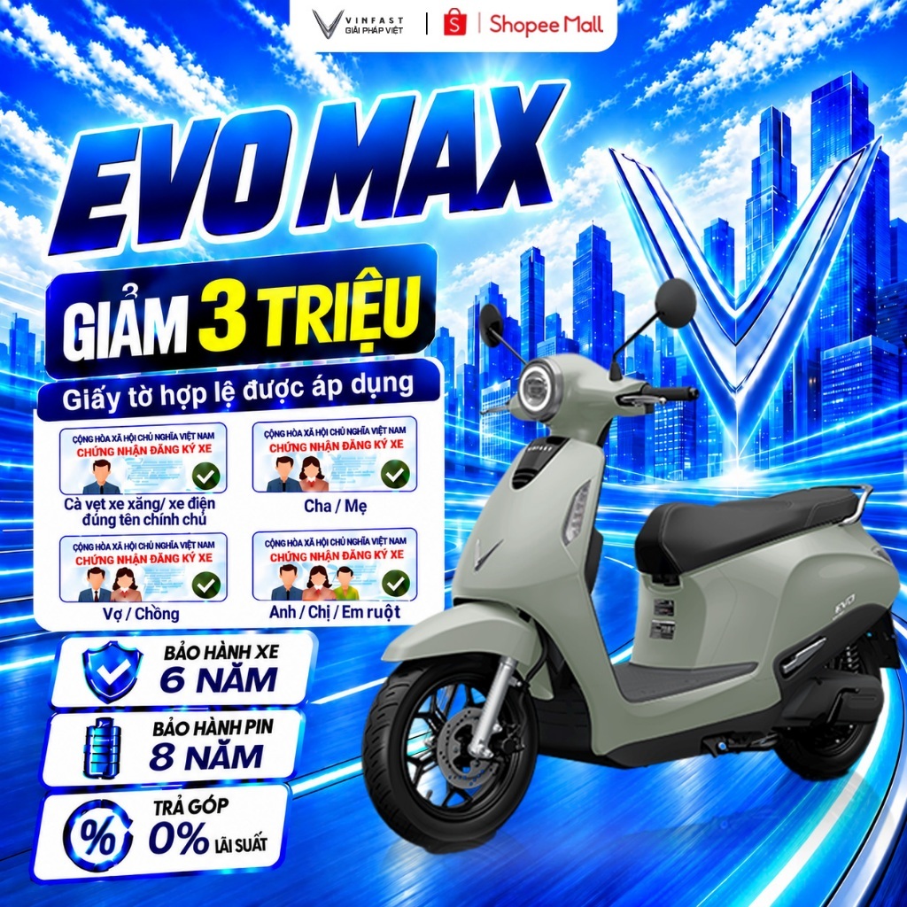 Xe máy điện VinFast Evo Max - Đối pin tại trụ (Thuê Pin) - Vận tốc 70km/h