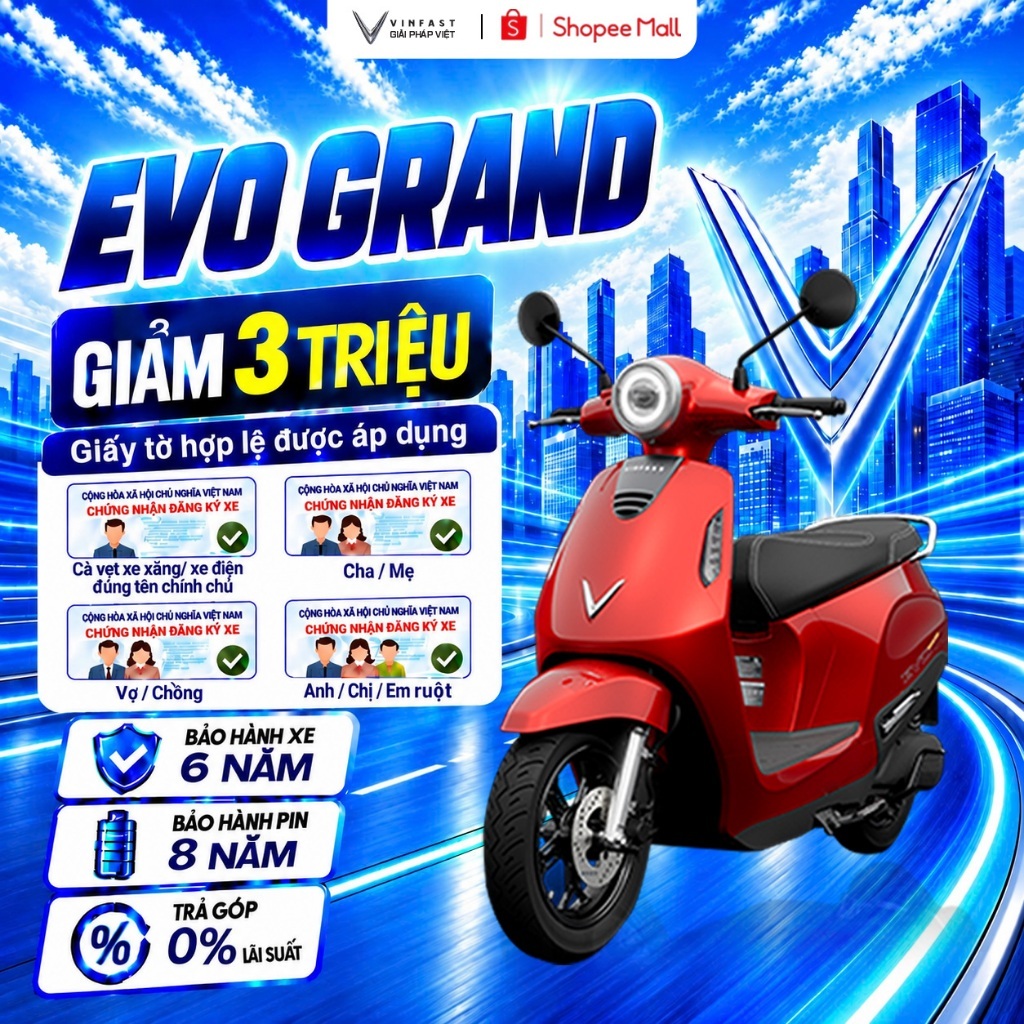 [NHẬN TẠI HCM] Xe Máy Điện VinFast Evo Grand - 262km/sạc