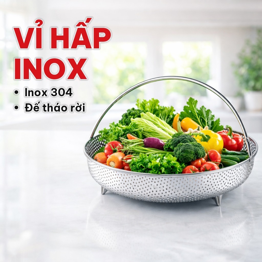 Vỉ Hấp Inox 304 Kèm Đế Tháo Rời, Rổ Hấp Thép Không Gỉ Có Tay Cầm Chống Bỏng, Dùng Vo Gạo, Rửa Rau Củ Quả