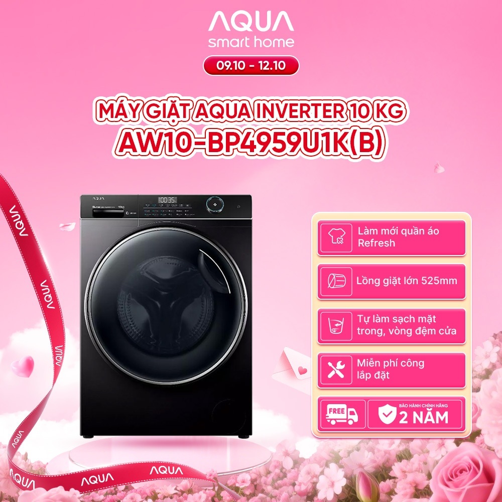 Máy giặt Aqua Inverter 10 kg AW10-BP4959U1K(B) - Bảo hành 2 năm