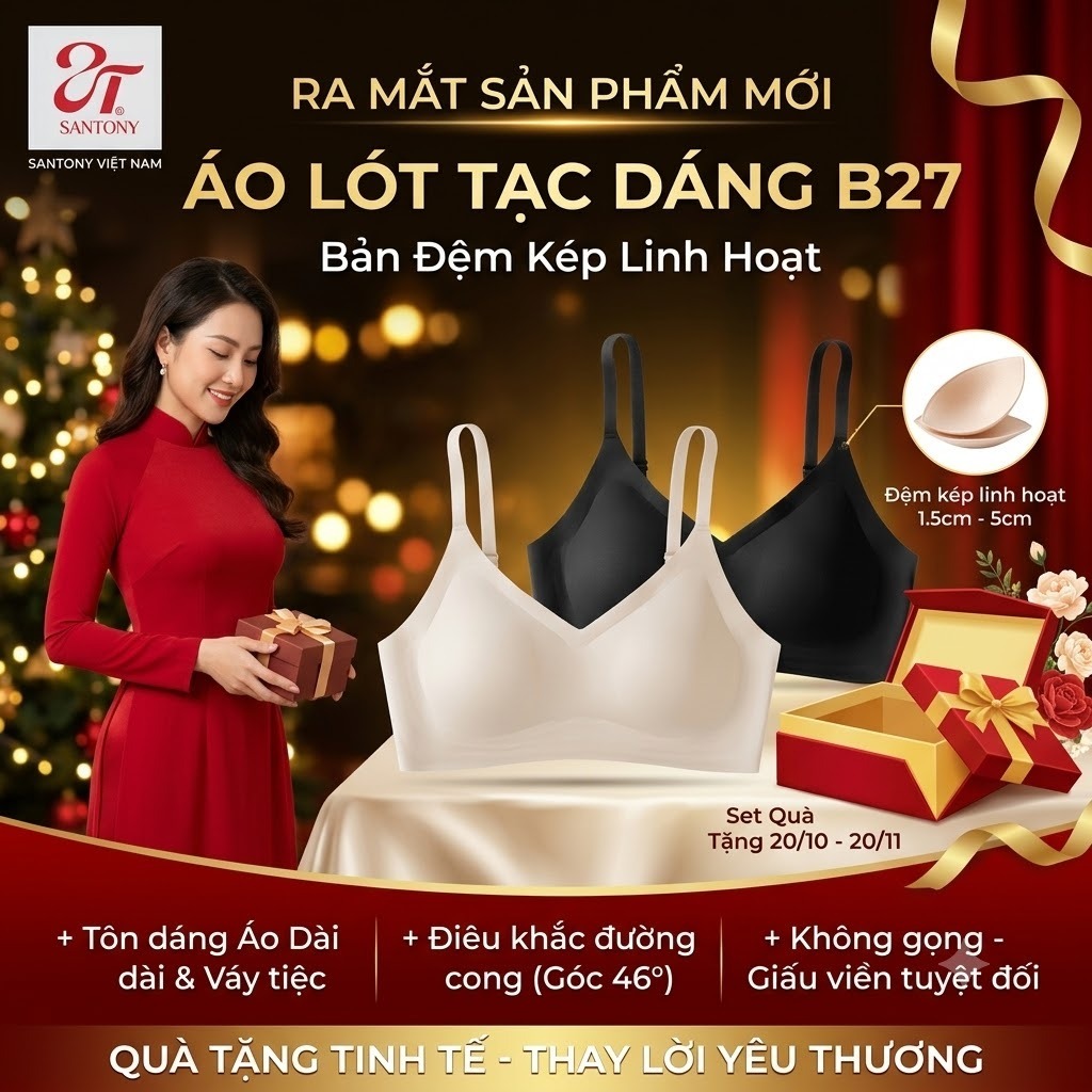 Quà Tặng Áo Lót Tạc Dáng Góc 46° Santony B27 - Bản Đệm Kép Linh Hoạt, Lên Phom Áo Dài