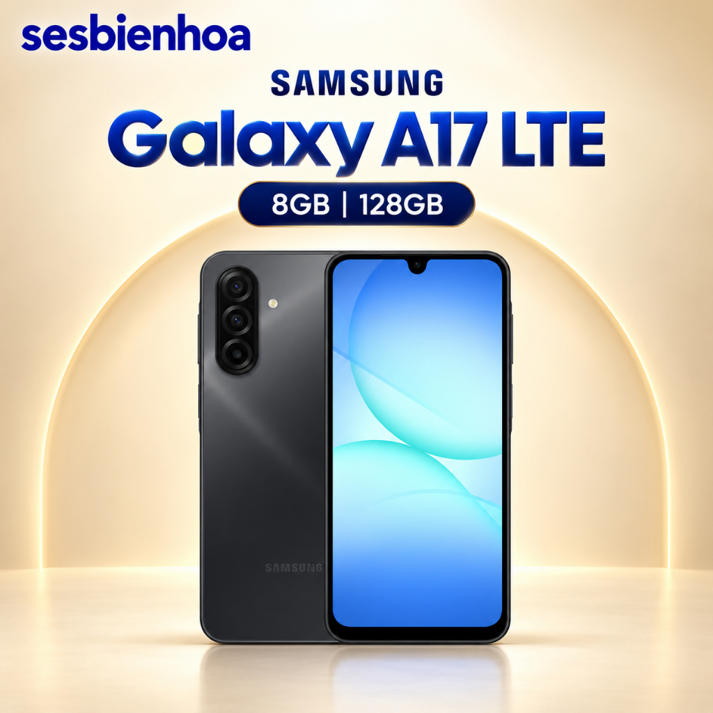 Samsung Galaxy A17 LTE ( 8GB/128G ) - Hàng Chính Hãng New