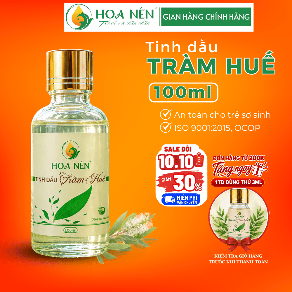 Tinh dầu Tràm Huế nguyên chất 100ml - Hoa Nén - VietGAP - OCOP 4 SAO - Chăm sóc mẹ và bé sơ sinh