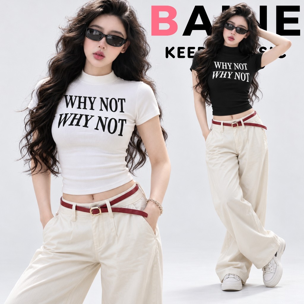 Áo BABYTEE Tay Ngắn CỔ LỌ WHY NOT In Hình DD85, Áo Thun Nữ Cổ Cao Chất Borip Cộc Tay BAINE | BigBuy360 - bigbuy360.vn