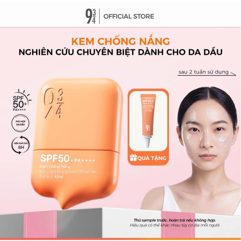 Kem Chống Nắng 934 Kiềm Dầu Kháng Nước Mỏng Nhẹ Có Nâng Tone Tự Nhiên Phù Hợp Da Dầu SPF 50+ PA++++
