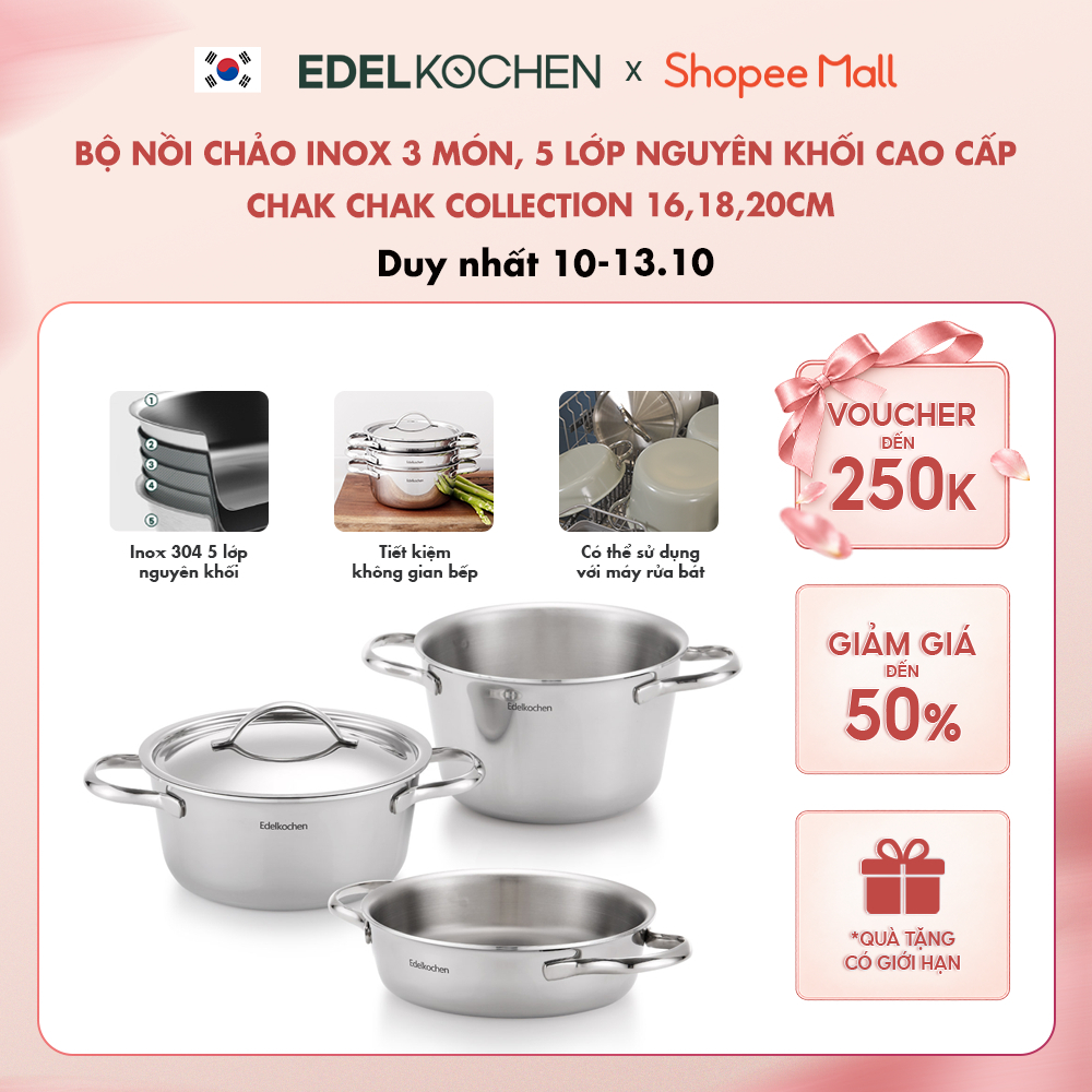Bộ nồi chảo inox 3 món, 5 lớp nguyên khối cao cấp Edelkochen Chak Chak Collection 20cm – Màu Mirror / Satin