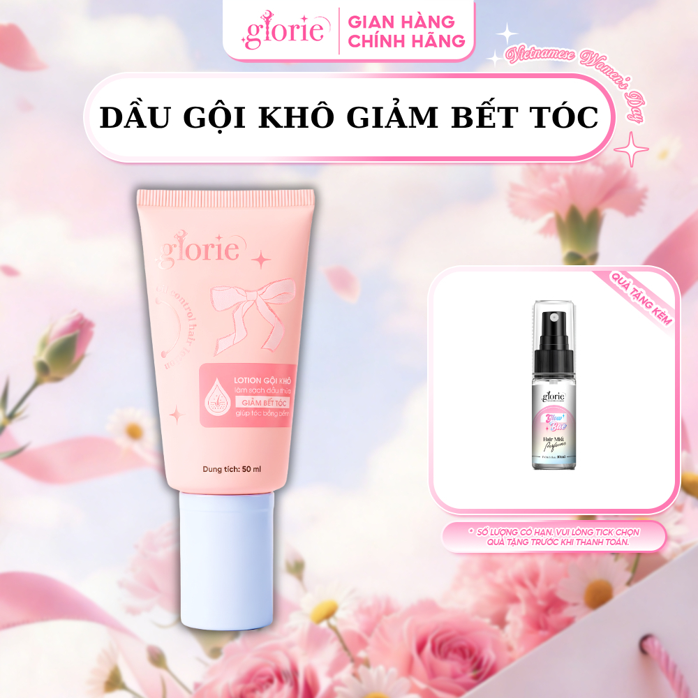 [TICK QUÀ TẶNG KÈM] Lotion Gội Khô Kiềm Dầu Glorie 50ml Giảm Bết Tóc, Khử Mùi, Làm Tơi Phồng Tóc