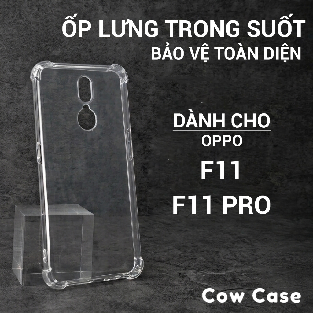 Ốp lưng Oppo F11 Pro, F11 Cowcase trơn trong suốt | Ốp điện thoại Oppo dẻo bảo vệ camera đt toàn diện
