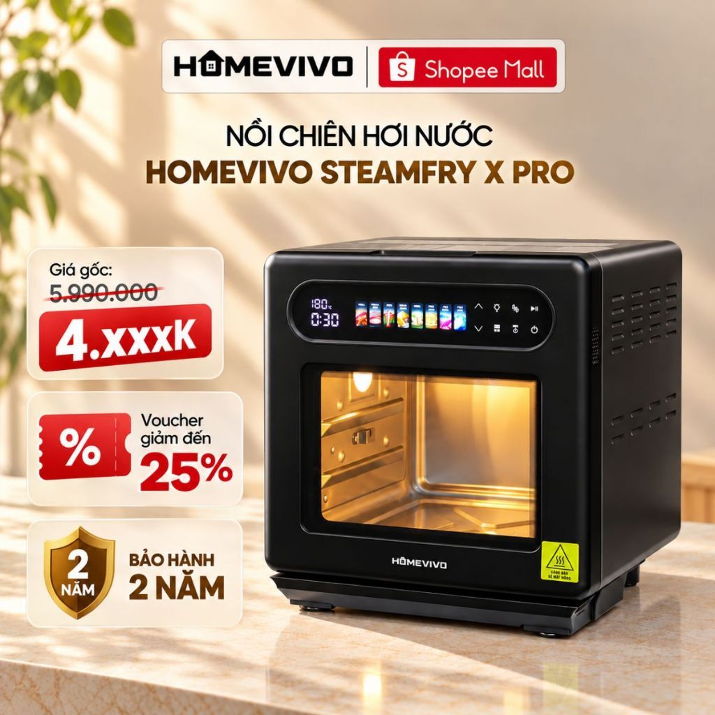 Nồi chiên hơi nước HOMEVIVO STEAMFRY X PRO 16L – Nồi chiên hấp đa năng 87 chế độ nấu – Phụ kiện Inox 304 – BH 2 năm