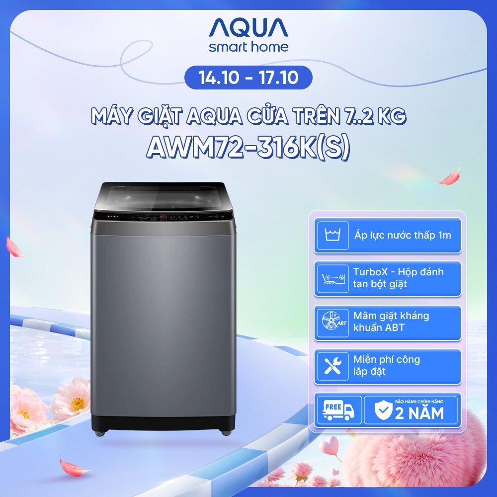 [DEAL XỊN THÁNG 10 - NHẬP MÃ SPAQ1010 GIẢM 8%] Máy giặt Aqua 7.2 kg AWM72-316K(S) - Bảo hành 2 năm - Giao sau 5-7 ngày
