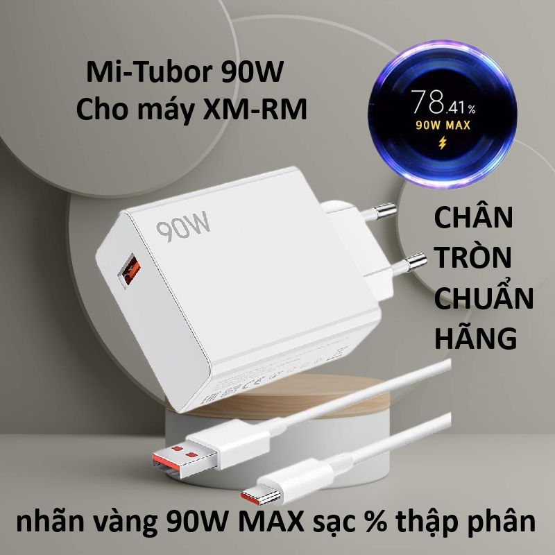 Bộ sạc nhanh 90W cho Xiaomi-Redmi nhãn vàng MAX sạc % thập phân Mi-Tubor, chân tròn chuẩn hãng