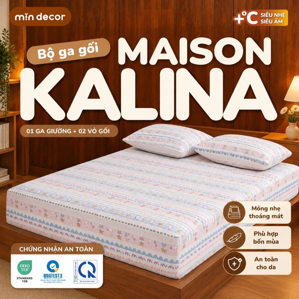 [HOẢ TỐC] Bộ Ga Gối Maison Kalina Mịn Decor, Bộ Ga Giường Thoáng Mát Cho Đệm Chân Cao, Đủ Size
