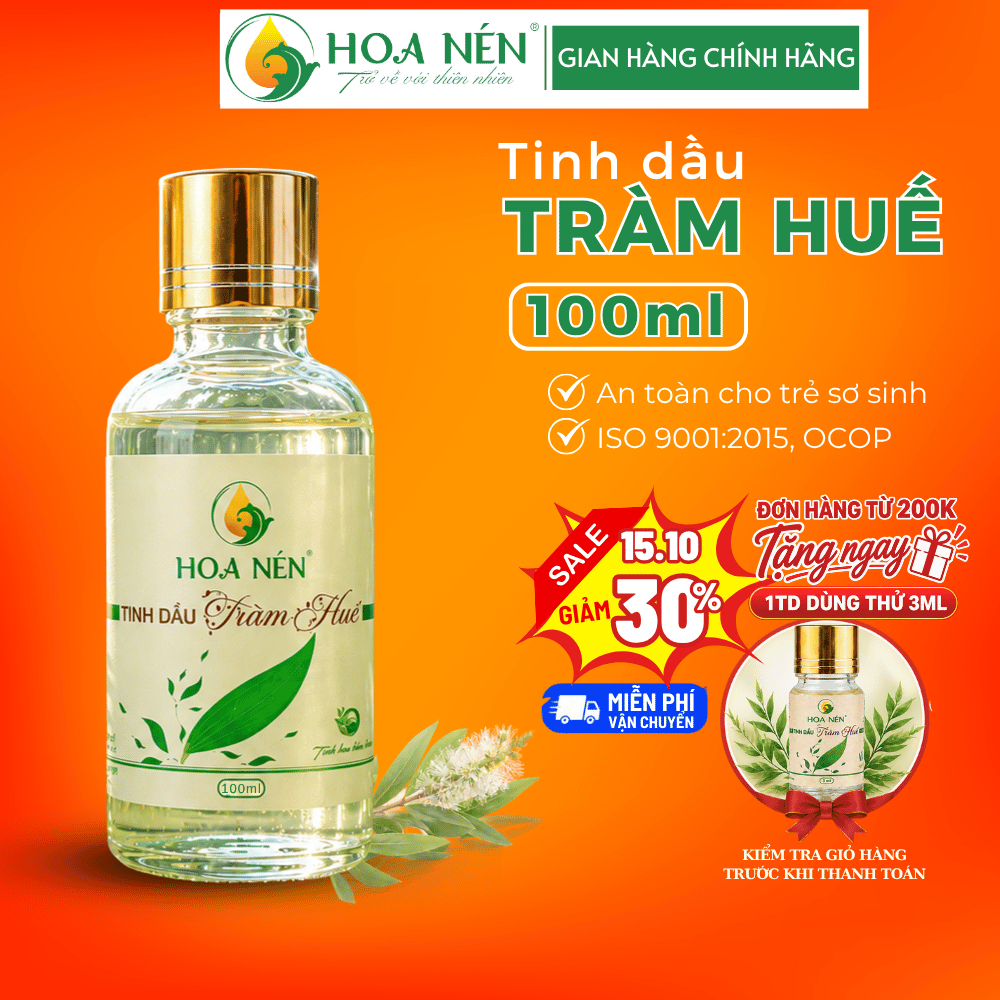 Tinh dầu Tràm Huế nguyên chất 100ml - Hoa Nén - VietGAP - OCOP 4 SAO - Chăm sóc mẹ và bé sơ sinh