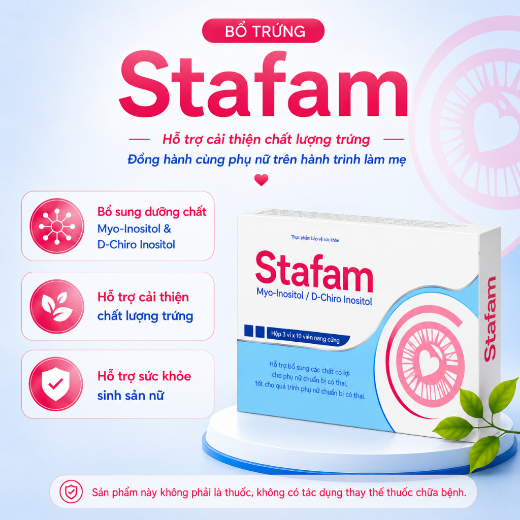 Viên Uống Stafam bổ trứng bổ sung dưỡng chất hỗ trợ sinh sản cho phụ nữ muốn mang thai, điều hoà kinh nguyệt, đa nang