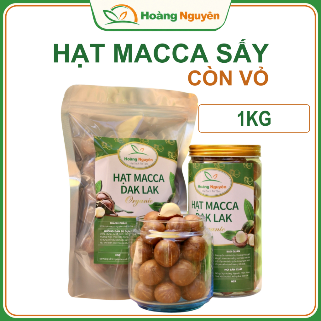 1KG Hạt Macca Sấy Chín Còn Vỏ Mắc Ca Đắk Lắk HOÀNG NGUYÊN Hạt Dinh Dưỡng Cho Bầu, Đóng Gói 500g Cả Bì.