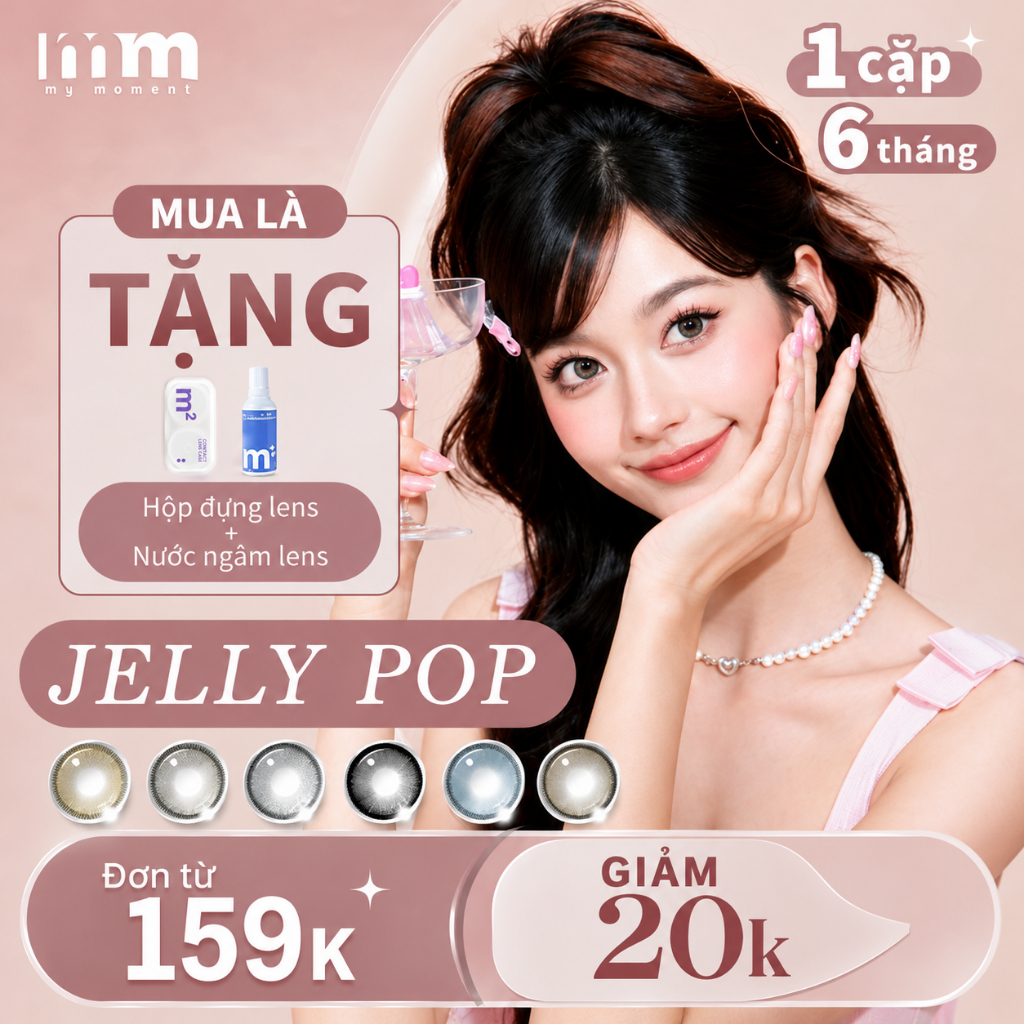 【1 CẶP DÒNG 6 THÁNG】MM Jelly Pop xám, đen, nâu, xanh dương, xanh lá DIA14.2-14.5mm kiểu tự nhiên, phù hợp trang điểm