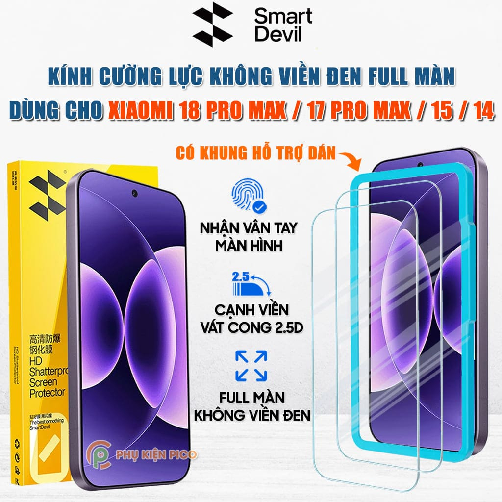 Kính cường lực dùng cho Xiaomi 15 / 14 / 13 / 17 Pro Max / 18 Pro Max full màn hình chính hãng Smart Devil phủ nano