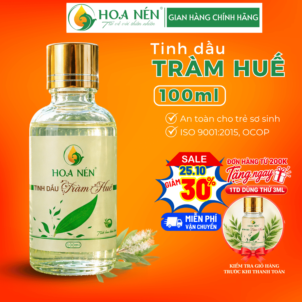 Tinh dầu Tràm Huế nguyên chất 100ml - Hoa Nén - VietGAP - OCOP 4 SAO - Chăm sóc mẹ và bé sơ sinh