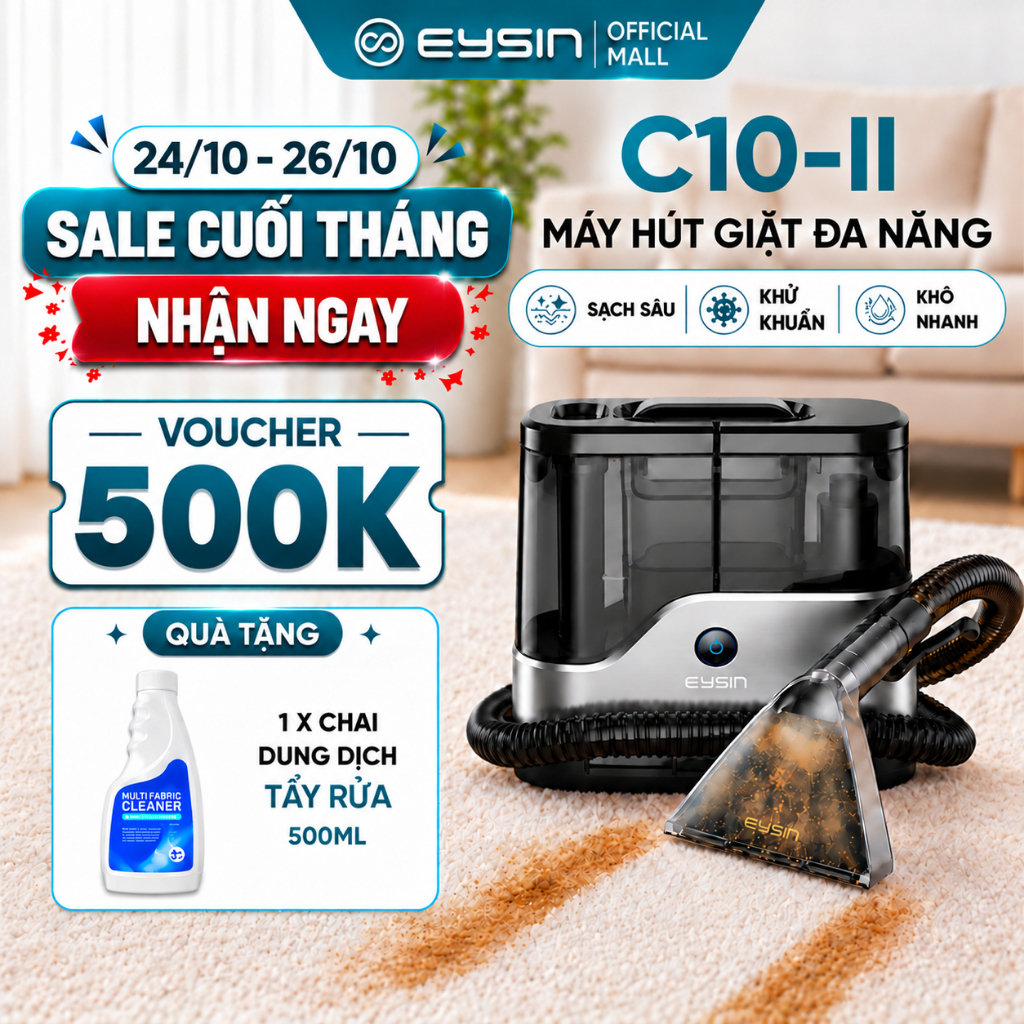 [K] Máy Giặt Sofa Cầm Tay EYSIN C10II Giặt Đệm, Nệm, Vệ Sinh Nội Thất, Lực hút 17k PA