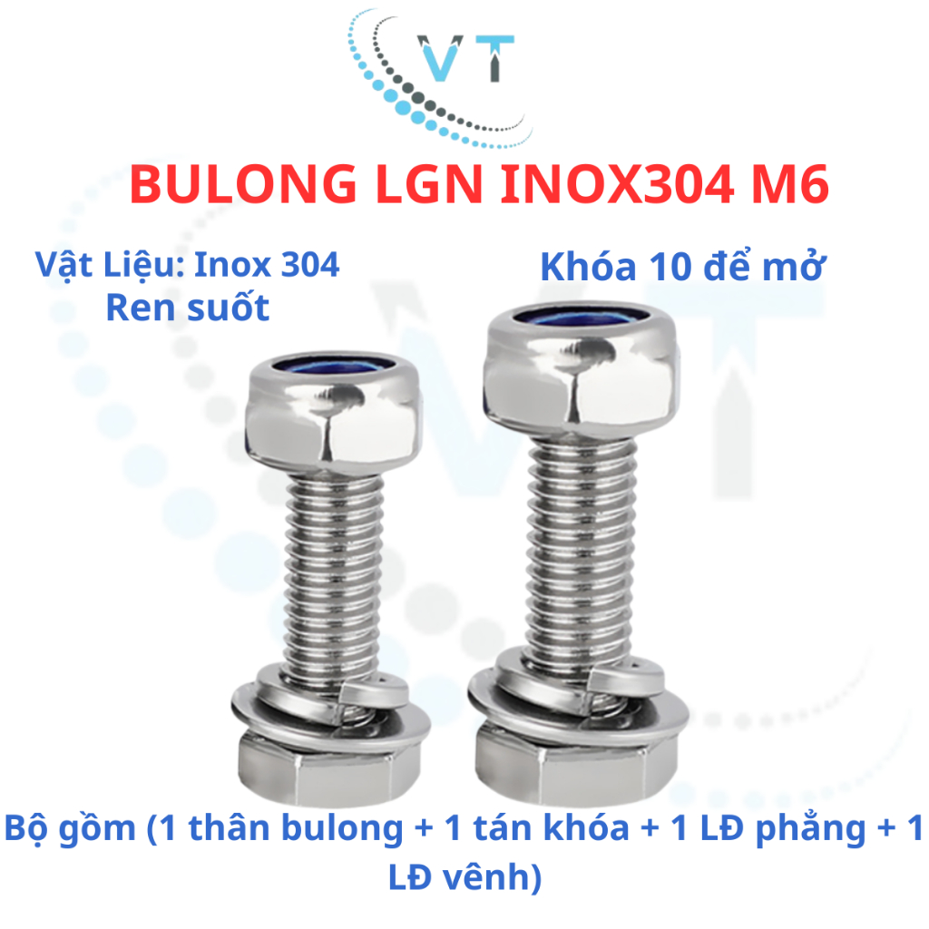 Bulong LGN inox304 M6 (vặn cờ lê 10) dài 10mm - 100mm. 1 bộ (1 bulong + 1 tán khóa +1 LĐ phẳng + 1 LĐ vênh)