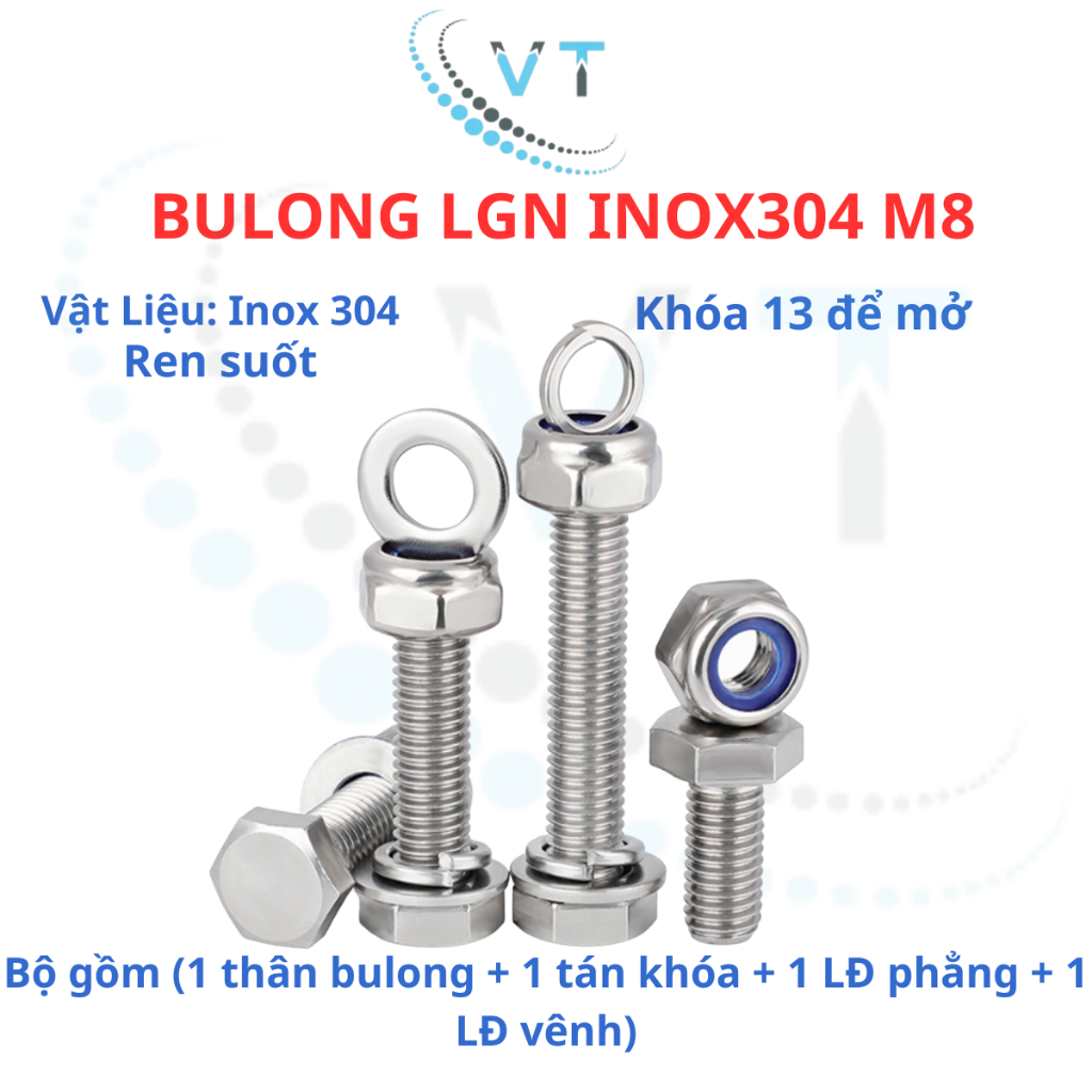 Bulong LGN inox304 M8 (vặn cờ lê 13) dài 10mm - 150mm. 1 bộ (1 bulong + 1 tán khóa +1 LĐ phẳng + 1 LĐ vênh)