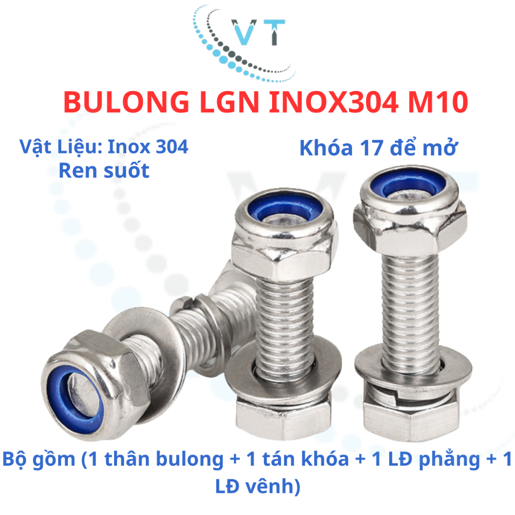 Bulong LGN inox304 M10 (vặn cờ lê 17) dài 20mm - 200mm. 1 bộ (1 bulong + 1 tán khóa +1 LĐ phẳng + 1 LĐ vênh)