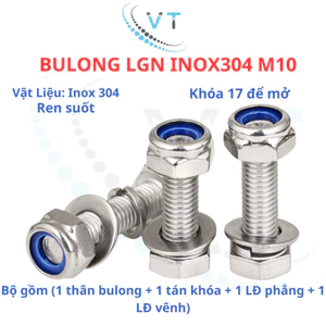 Bulong LGN inox304 M10 (vặn cờ lê 17) dài 20mm - 200mm. 1 bộ (1 bulong + 1 tán khóa +1 LĐ phẳng + 1 LĐ vênh)