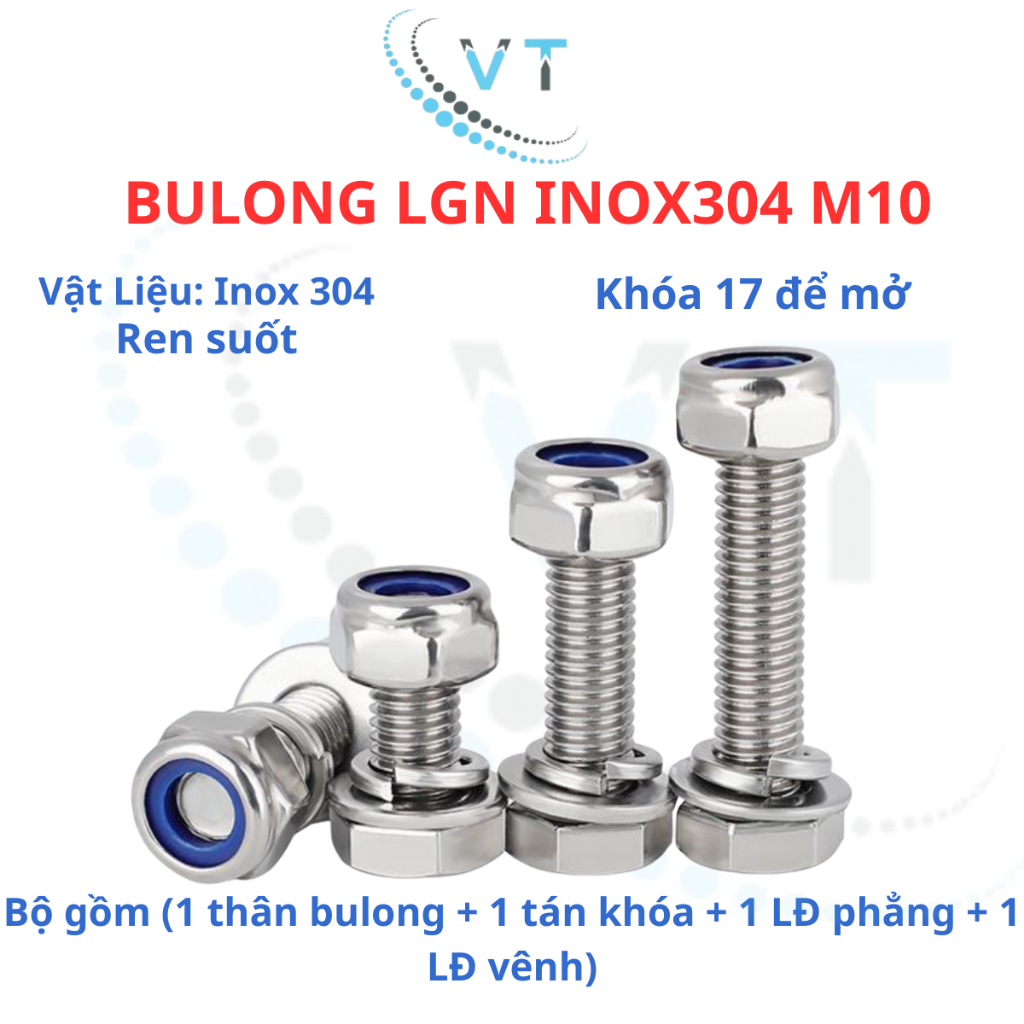Bulong LGN inox304 M10 (vặn cờ lê 17) dài 20mm - 200mm. 1 bộ (1 bulong + 1 tán khóa +1 LĐ phẳng + 1 LĐ vênh)