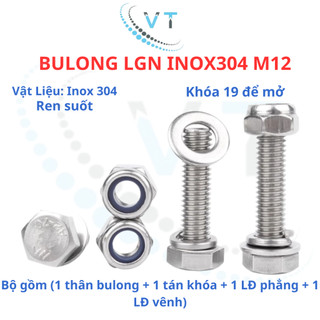 Bulong LGN inox304 M12 (vặn cờ lê 19) dài 20mm - 200mm. 1 bộ (1 bulong + 1 tán khóa +1 LĐ phẳng + 1 LĐ vênh)