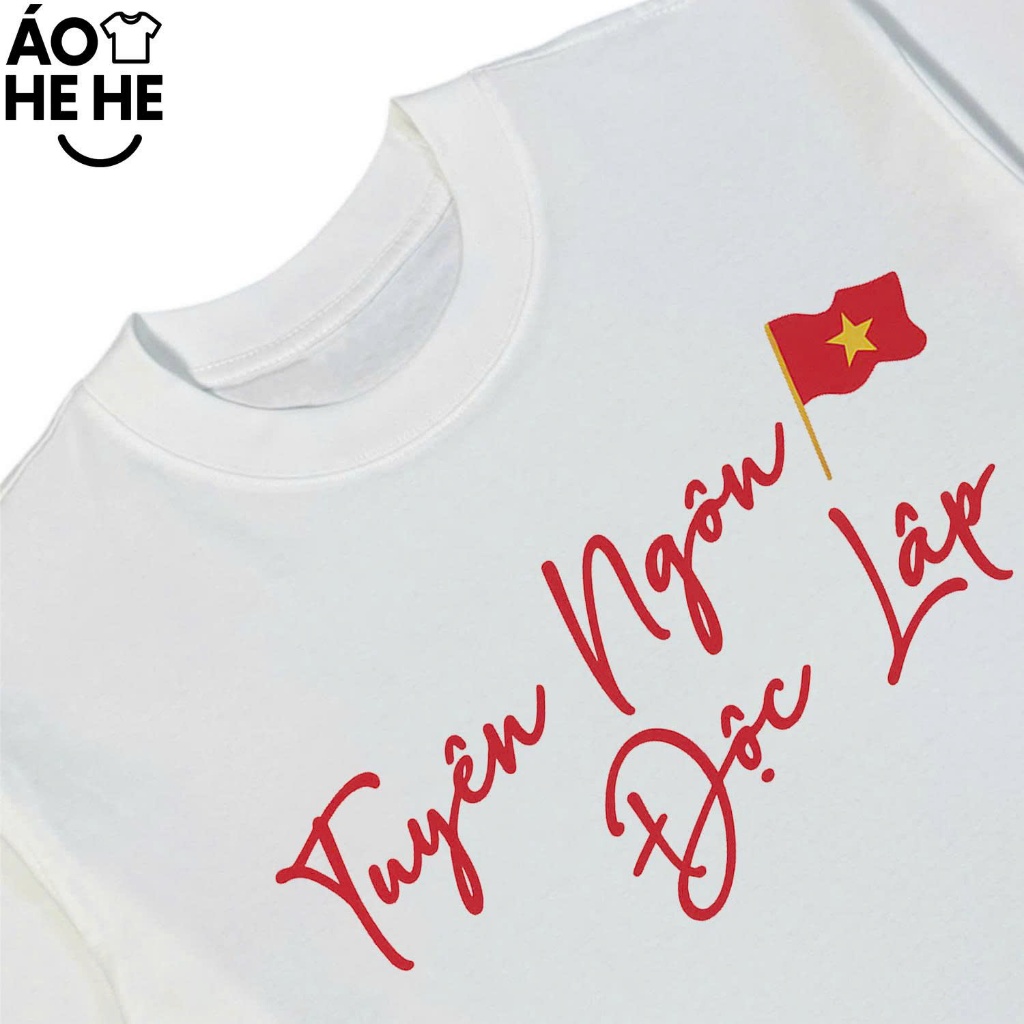 Áo Thun Việt Nam Tuyên Ngôn Độc Lập, Tự Hào Dân Tộc Tặng Bạn Bè Form Rộng Nam Nữ Cotton 250gsm