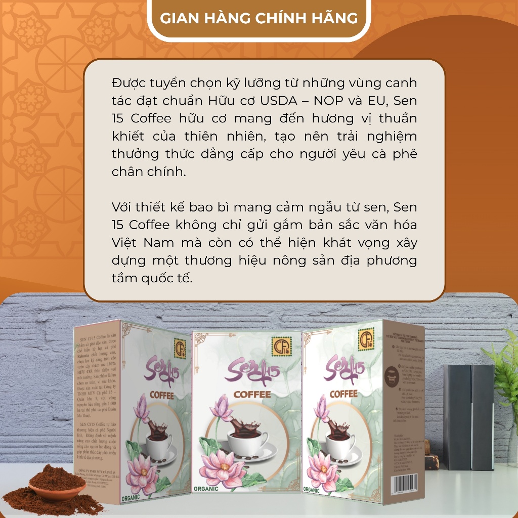 SEN CÀ PHÊ 15 COFFEE - Cà phê hữu cơ đặc sản, đỉnh cao của sự tinh khiết và bền vững, 100% Robusta