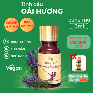 Tinh dầu Hoa Oải Hương (lavender) nguyên chất - Hoa Nén - Thư giản, giảm stress - Dùng thử 3ml