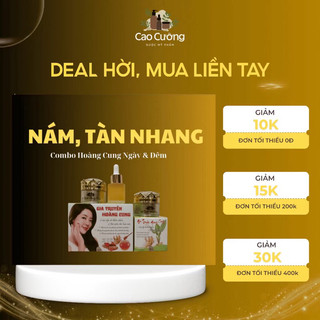 Combo ngày và đêm kem Hoàng Cung giúp cải thiện nám tàn nhang, dưỡng da, mờ sẹo, mụn thâm