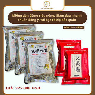 (Mua 3tặng 2) Tổng 250 miếng  Cao dán gừng nóng VIP Giảm đau, giãn cơ, lưu thông khí huyết ngủ ngon