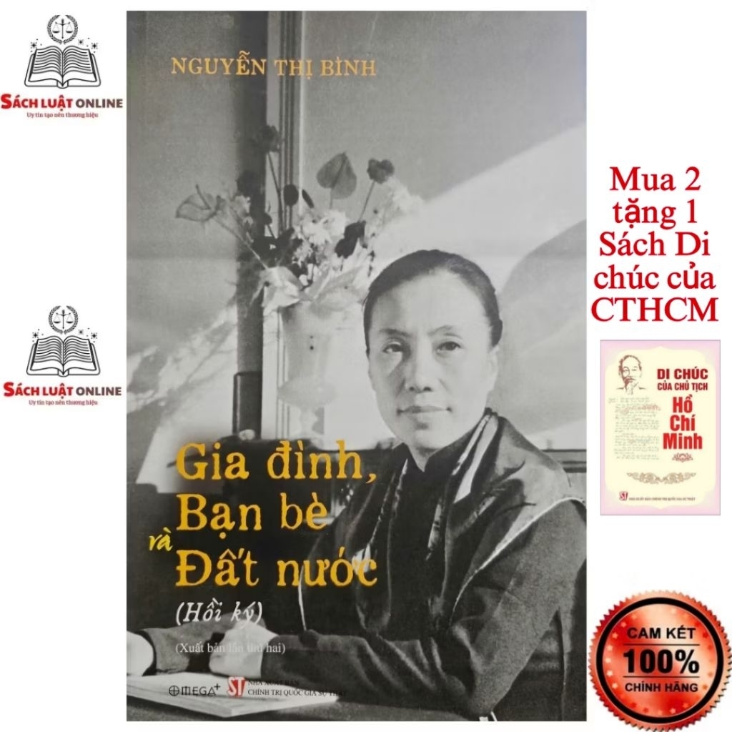 Sách - Gia đình bạn bè và Đất nước: Hồi ký Nguyễn Thị Bình (Xuất bản lần thứ hai)
