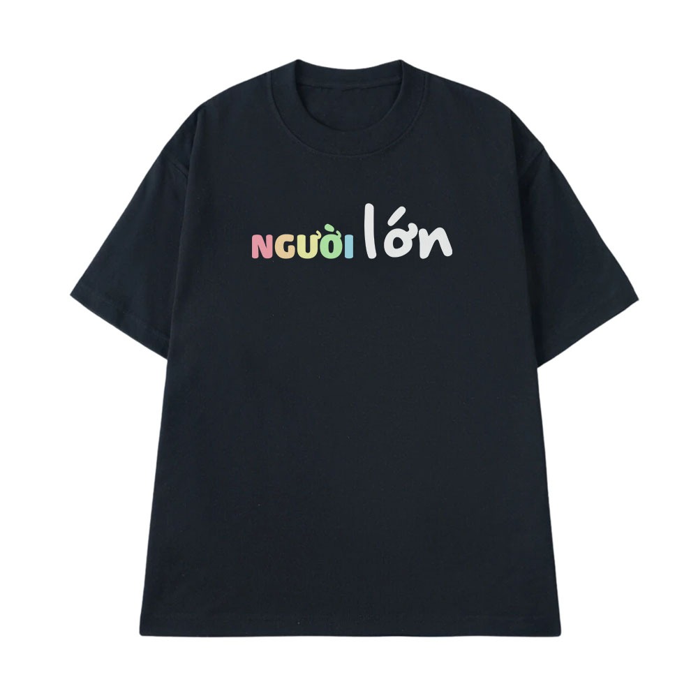 Áo Thun Hài Hước Người Lớn Câu Nói Text Vui Nhộn Form Rộng Cotton 250gsm In Theo Yêu Cầu