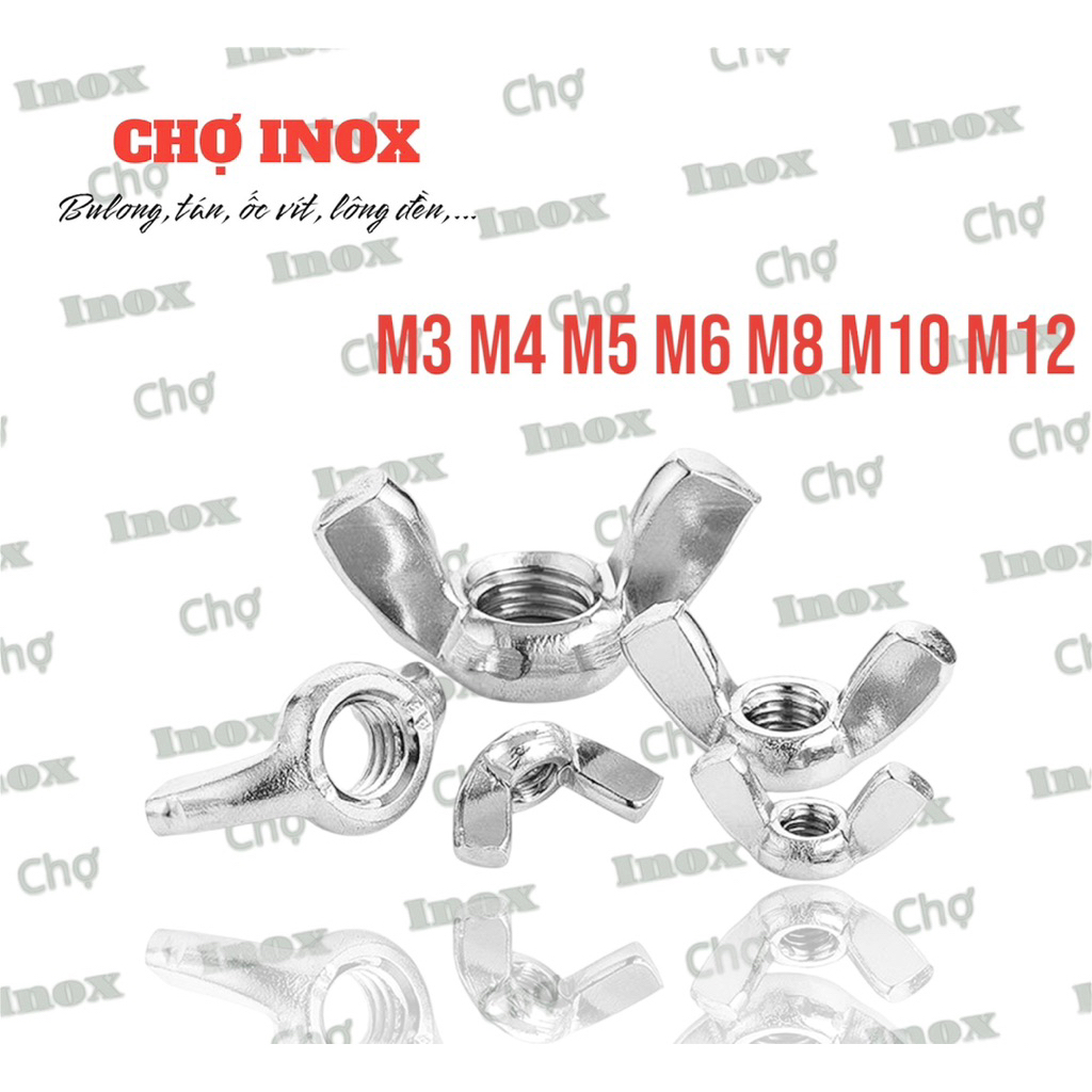 Đai ốc cánh chuồn vặn tay INOX 304 - Tán chuồn size M4 M5 M6 M8 M10 M12 ...